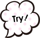 Try!